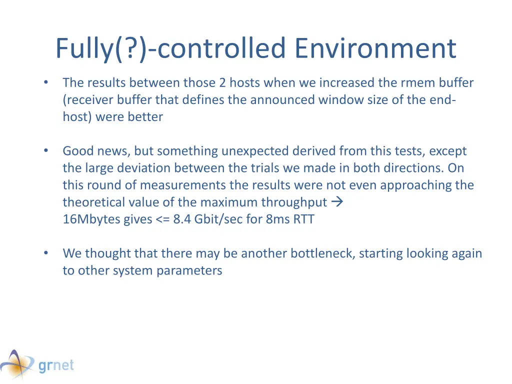 fully controlled environment 2