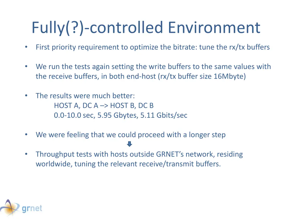 fully controlled environment 5