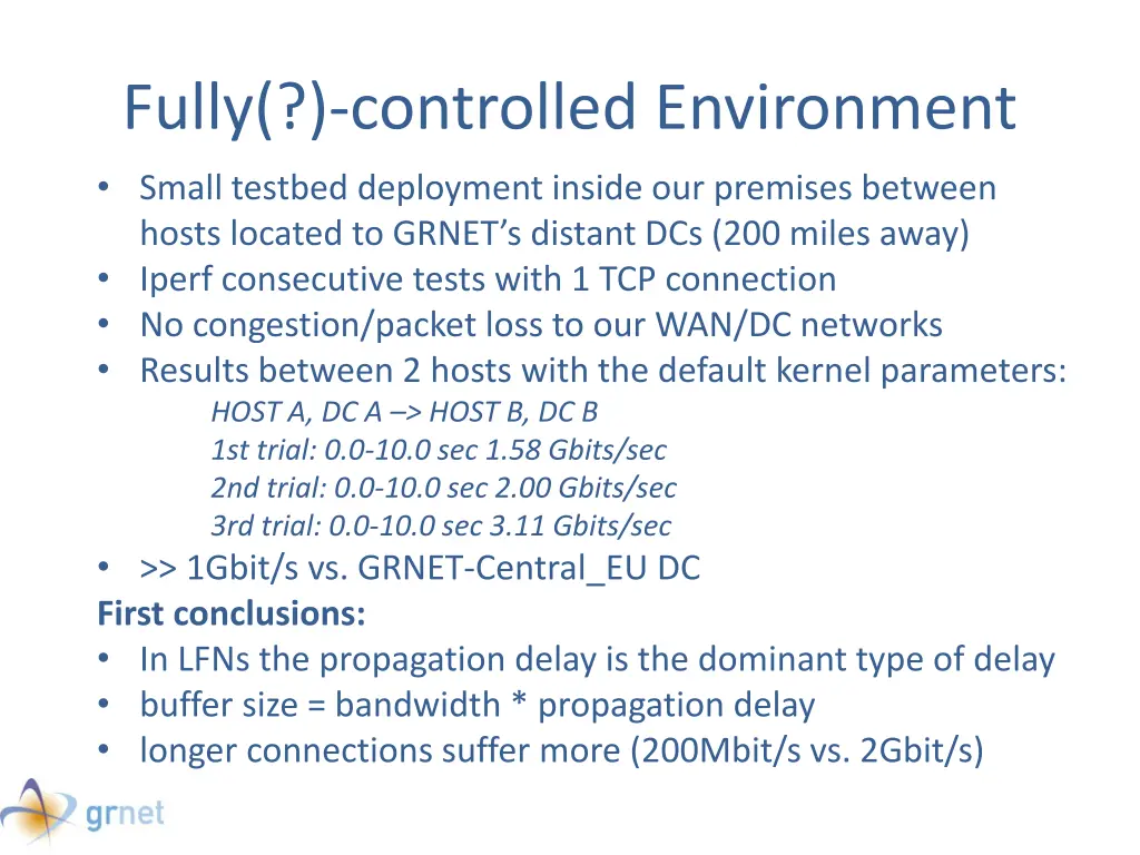 fully controlled environment small testbed