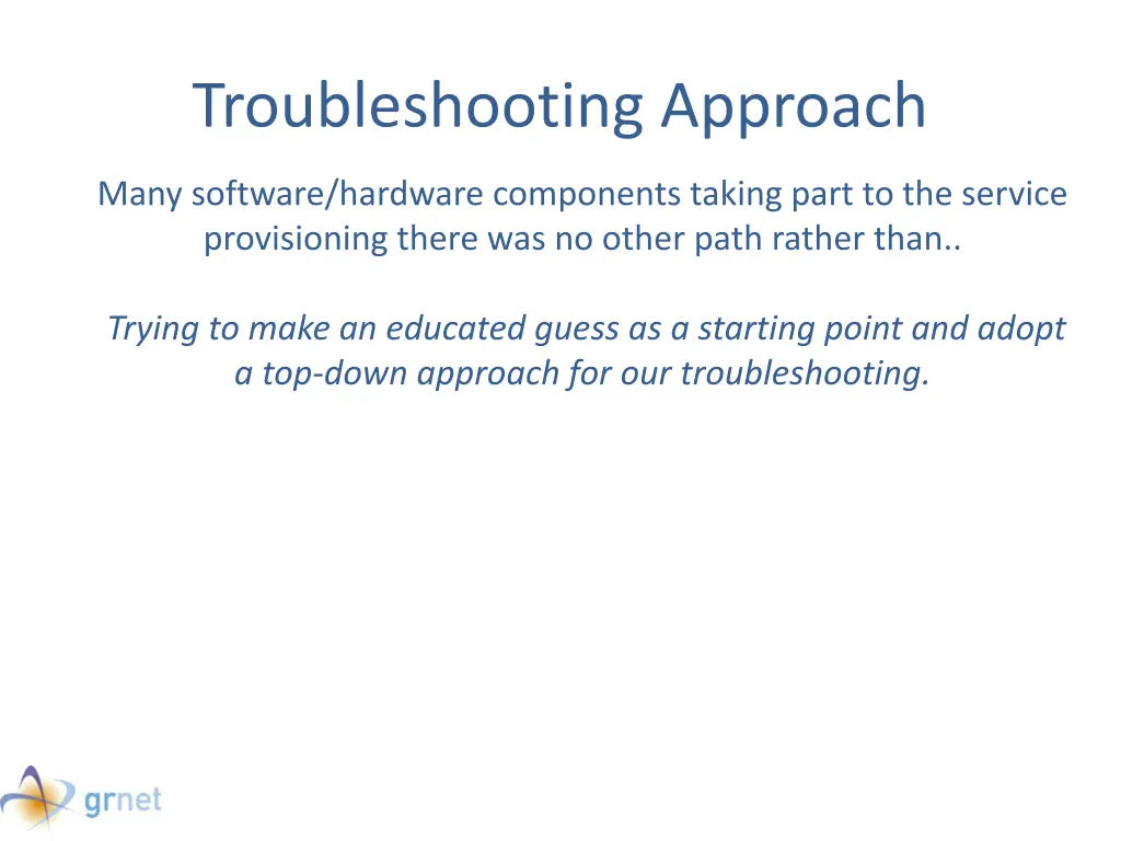 troubleshooting approach