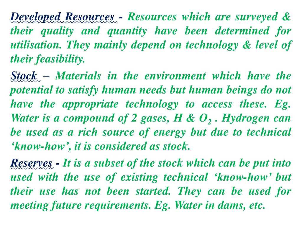 developed resources resources which are surveyed