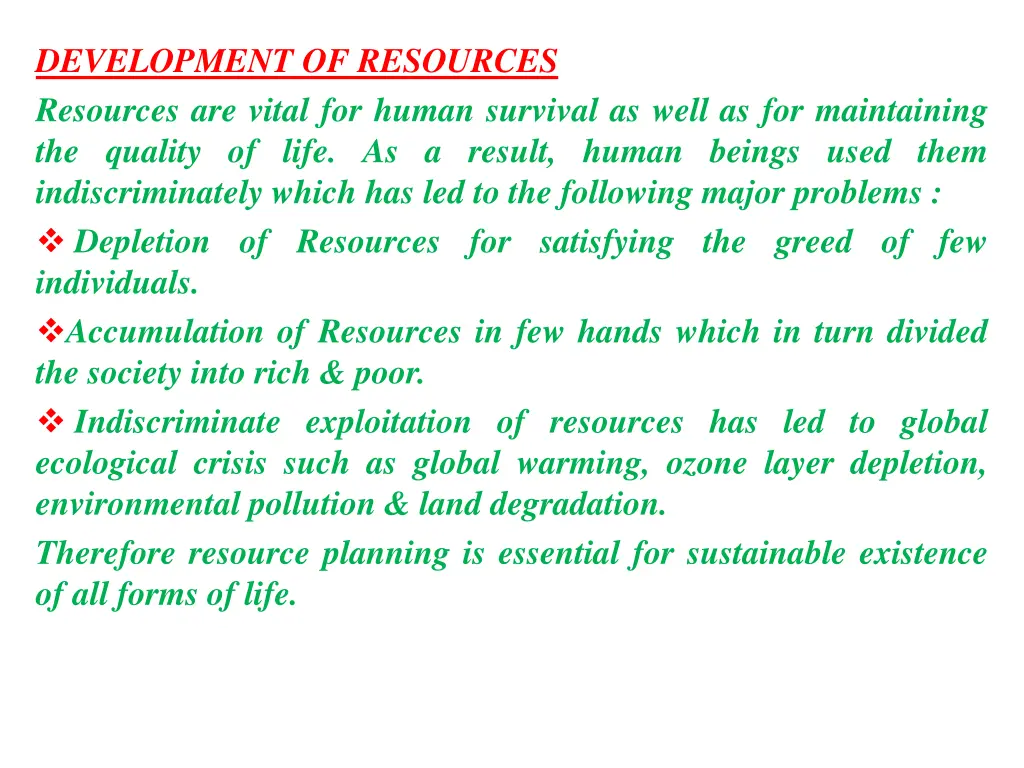 development of resources resources are vital