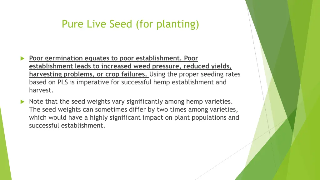 pure live seed for planting