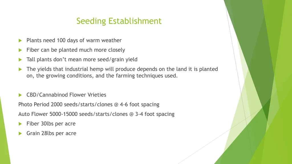 seeding establishment