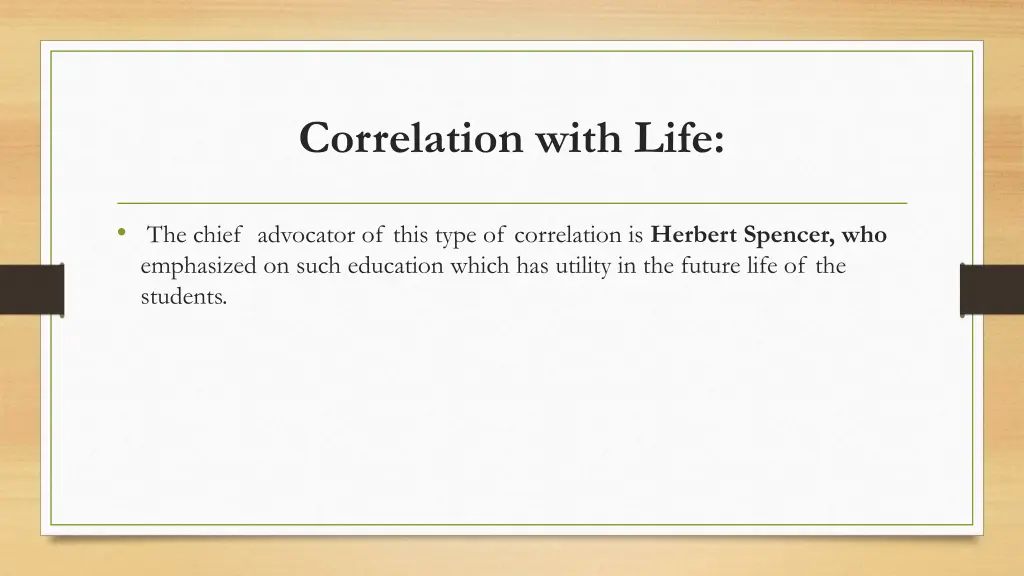 correlation with life