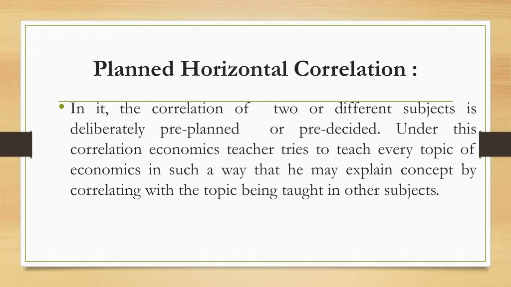 planned horizontal correlation