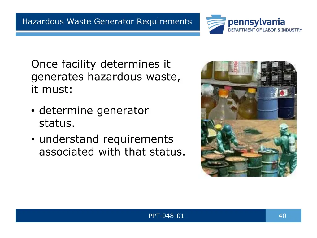 hazardous waste generator requirements