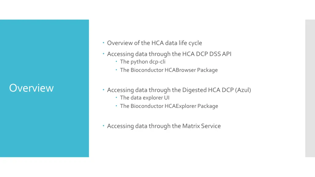 overview of the hca data life cycle