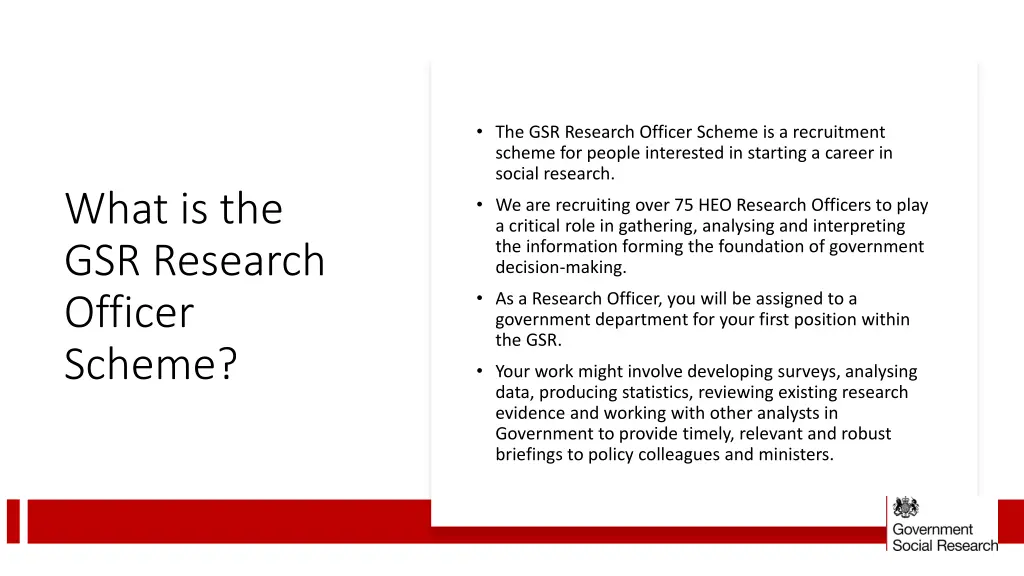 the gsr research officer scheme is a recruitment