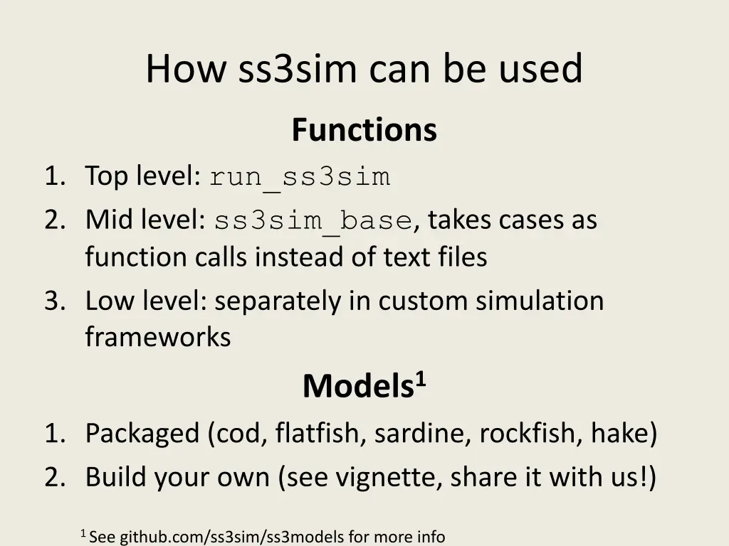 how ss3sim can be used