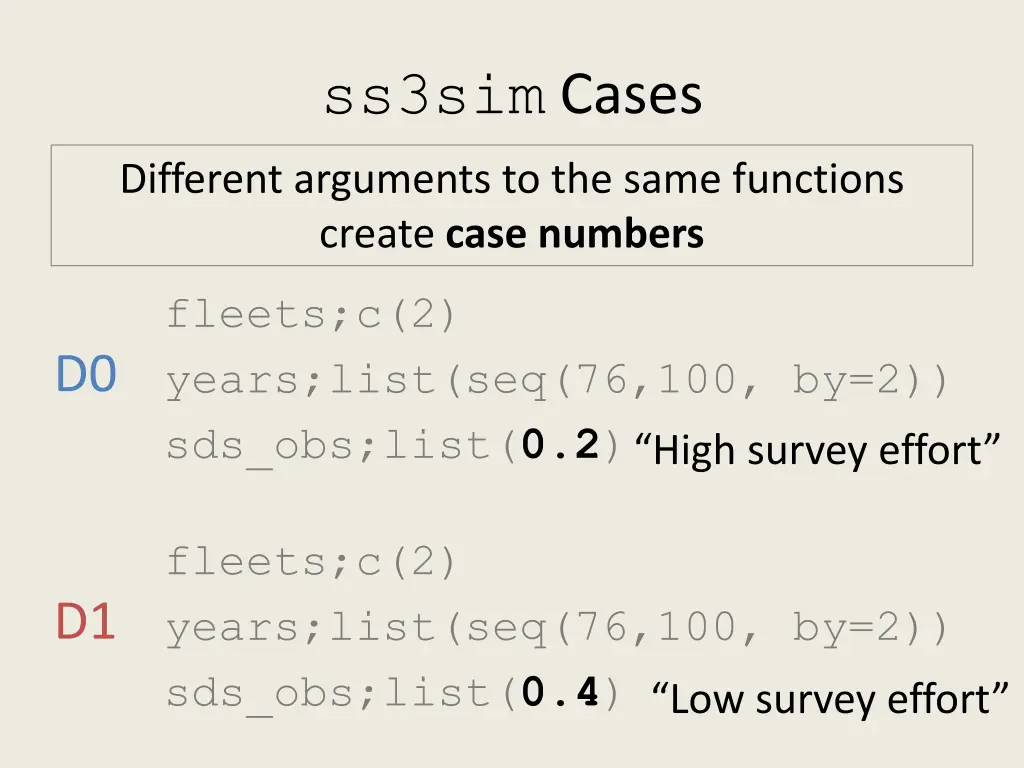 ss3sim cases 2