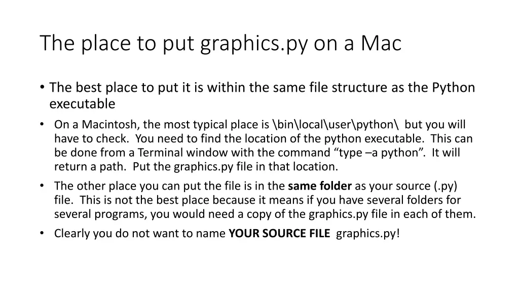 the place to put graphics py on a mac