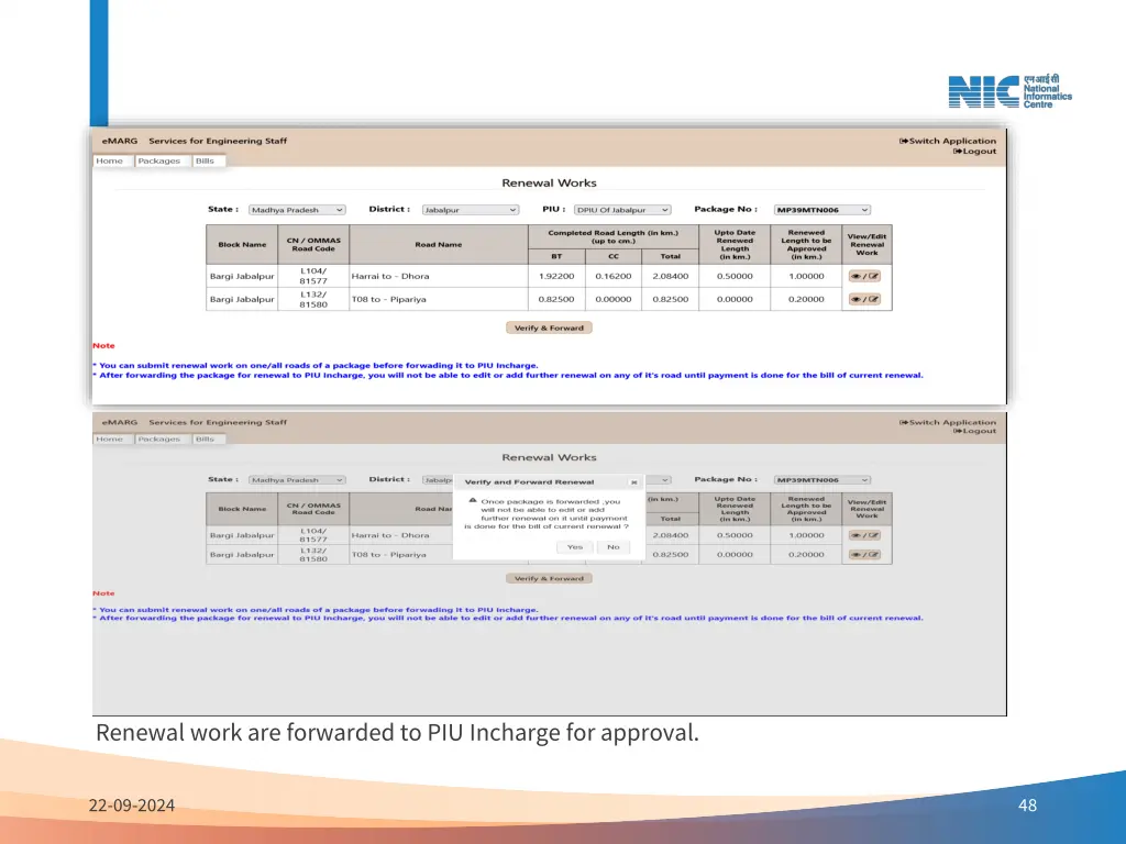 renewal work are forwarded to piu incharge