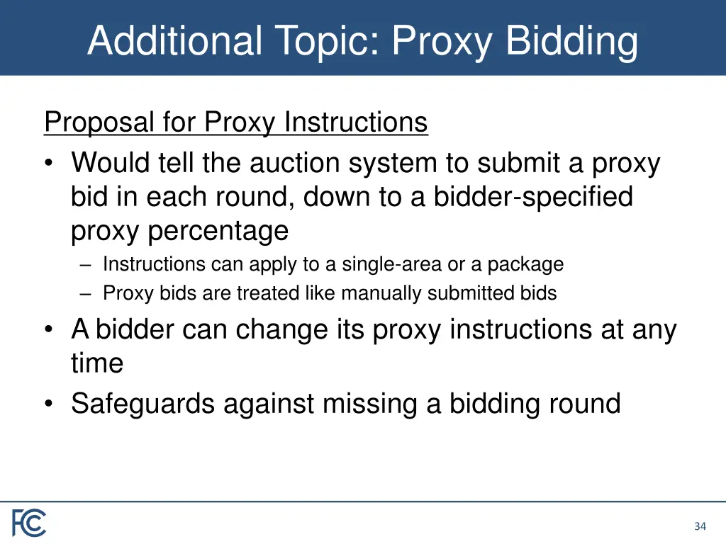 additional topic proxy bidding