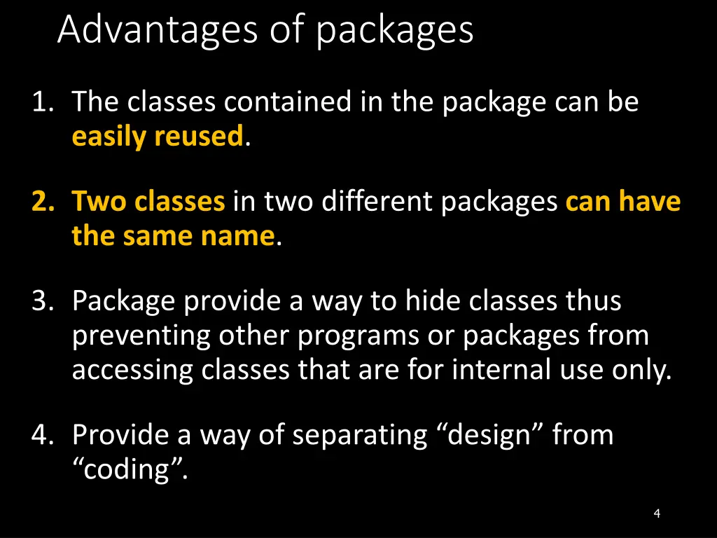 advantages of packages