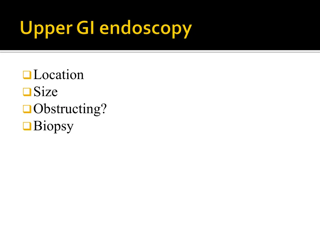 location size obstructing biopsy