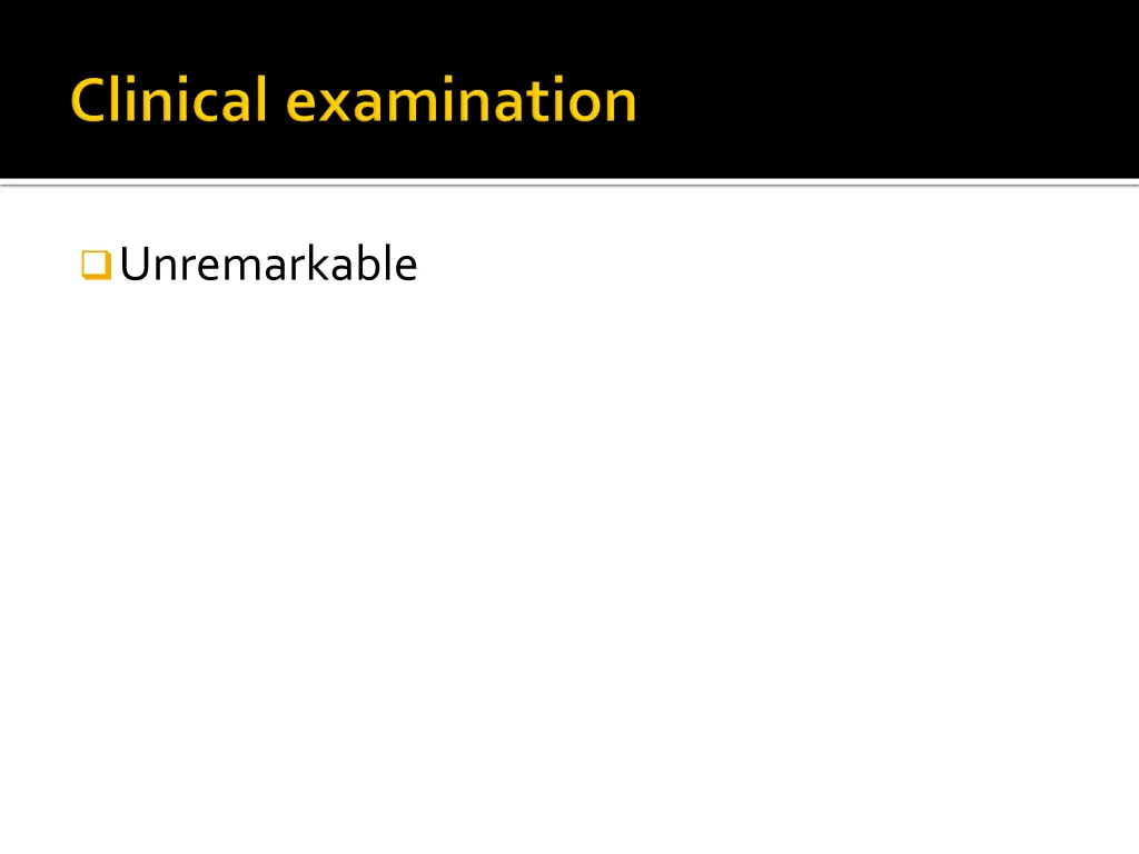 unremarkable 1