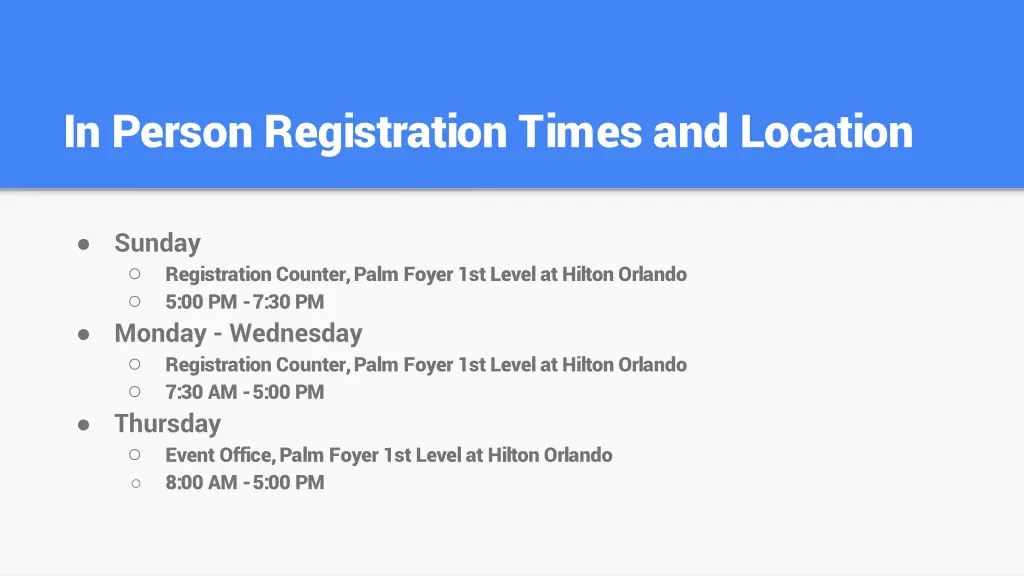 in person registration times and location