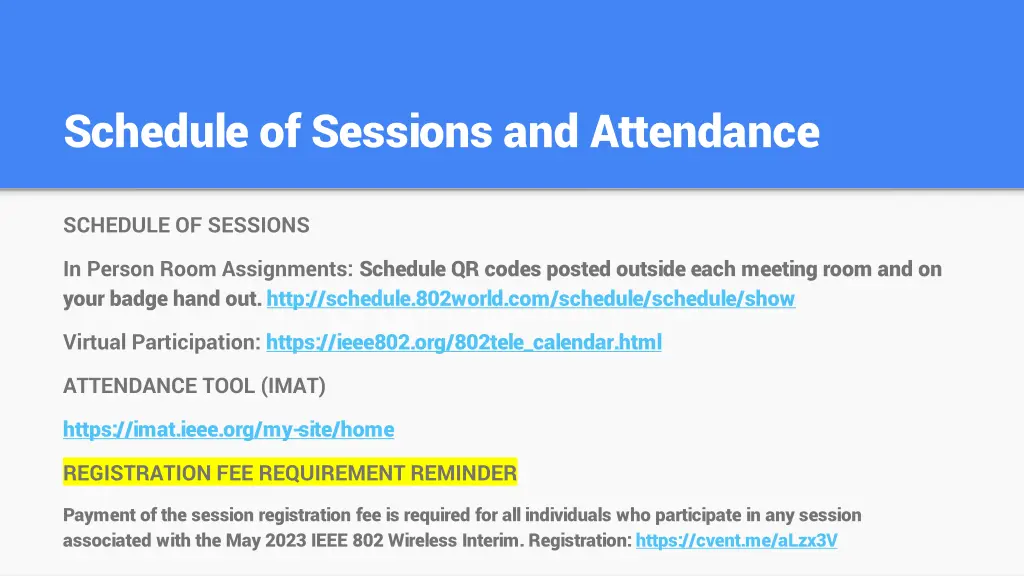 schedule of sessions and attendance