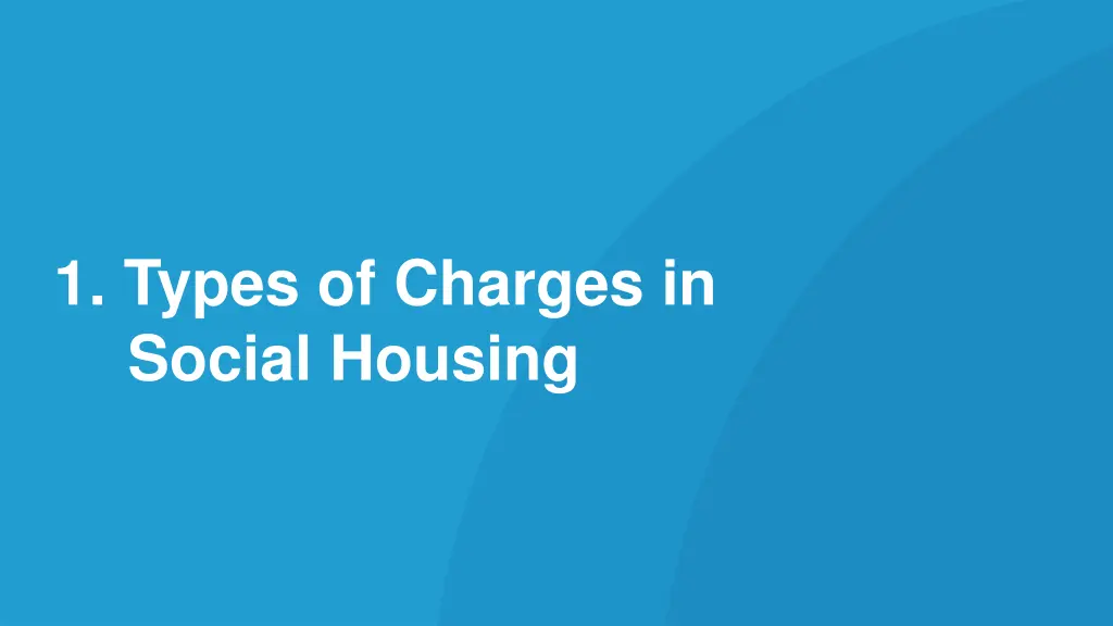 1 types of charges in social housing