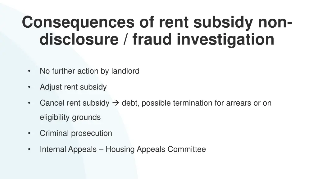 consequences of rent subsidy non disclosure fraud