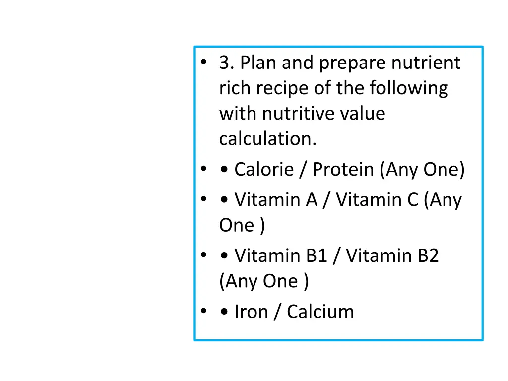 3 plan and prepare nutrient rich recipe