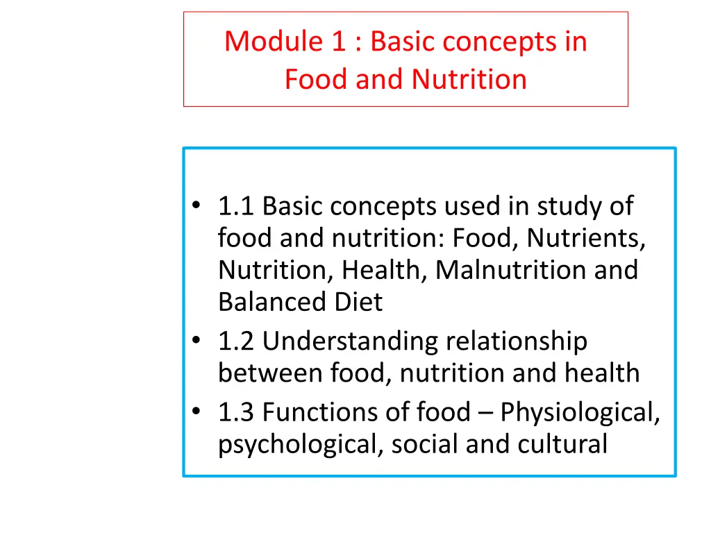 module 1 basic concepts in food and nutrition