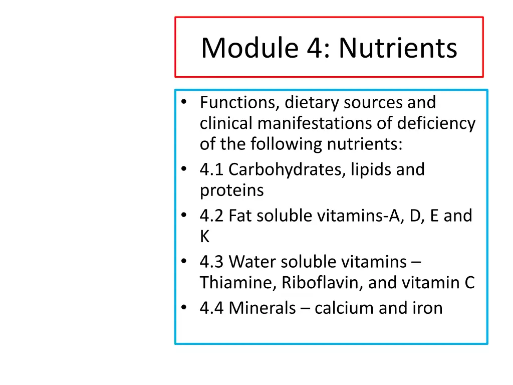 module 4 nutrients