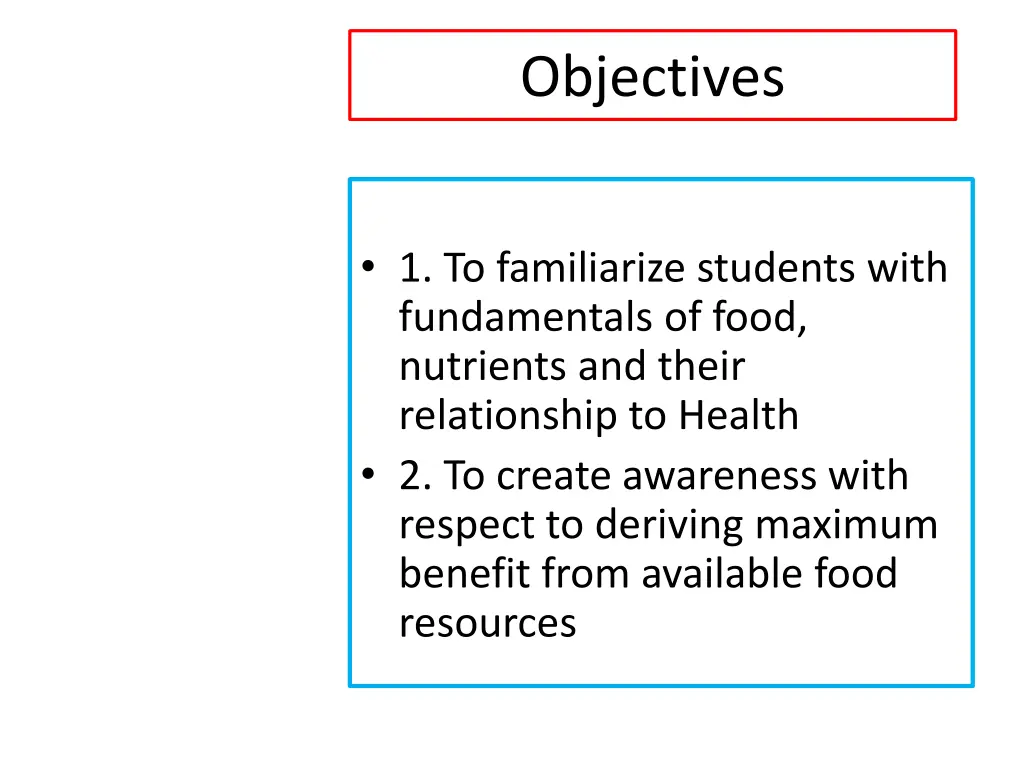 objectives