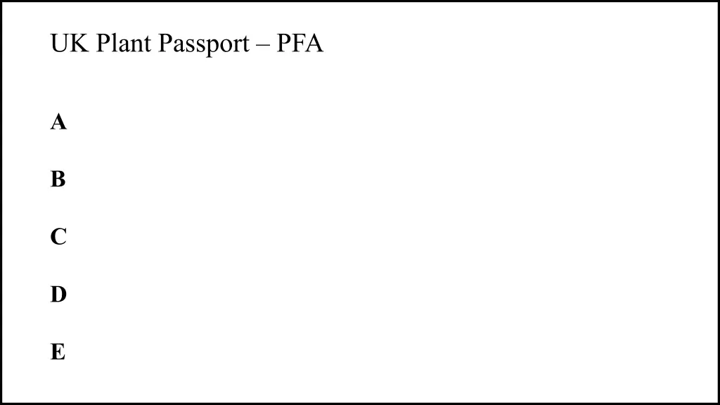 uk plant passport pfa