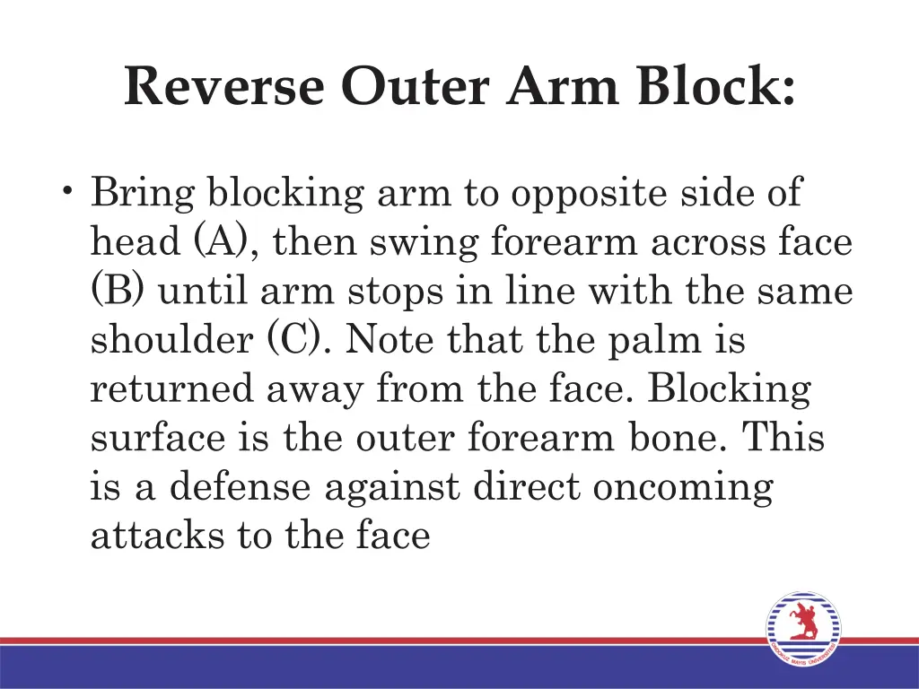 reverse outer arm block