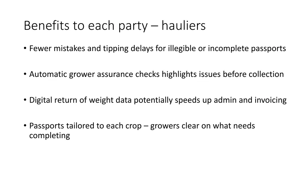 benefits to each party hauliers