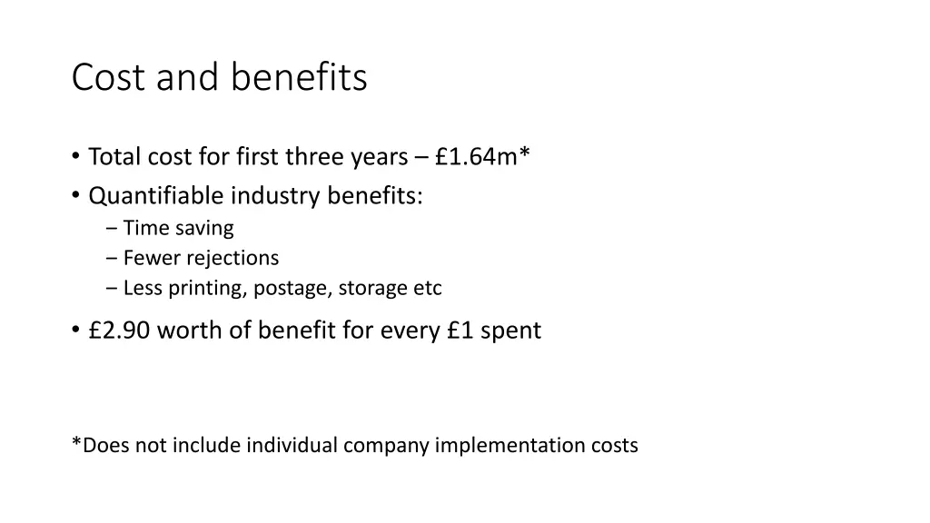 cost and benefits