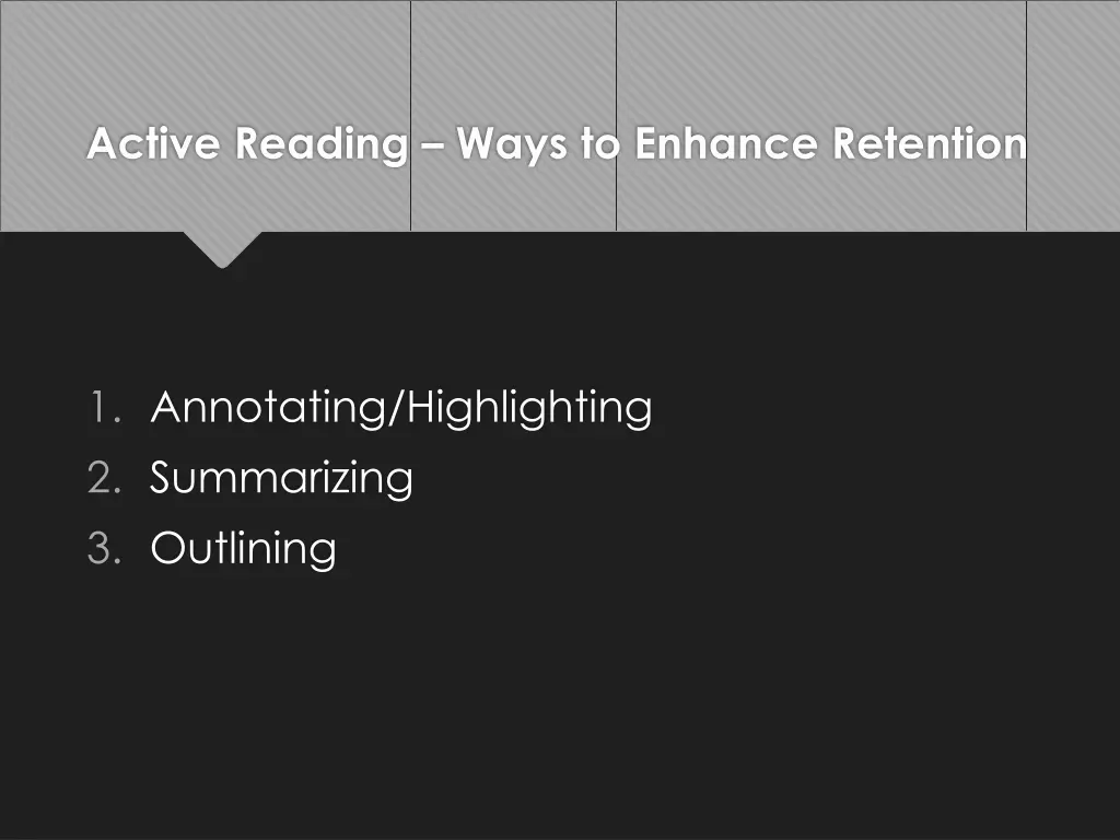 active reading ways to enhance retention