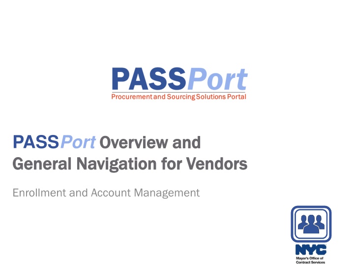 pass port overview and overview and general