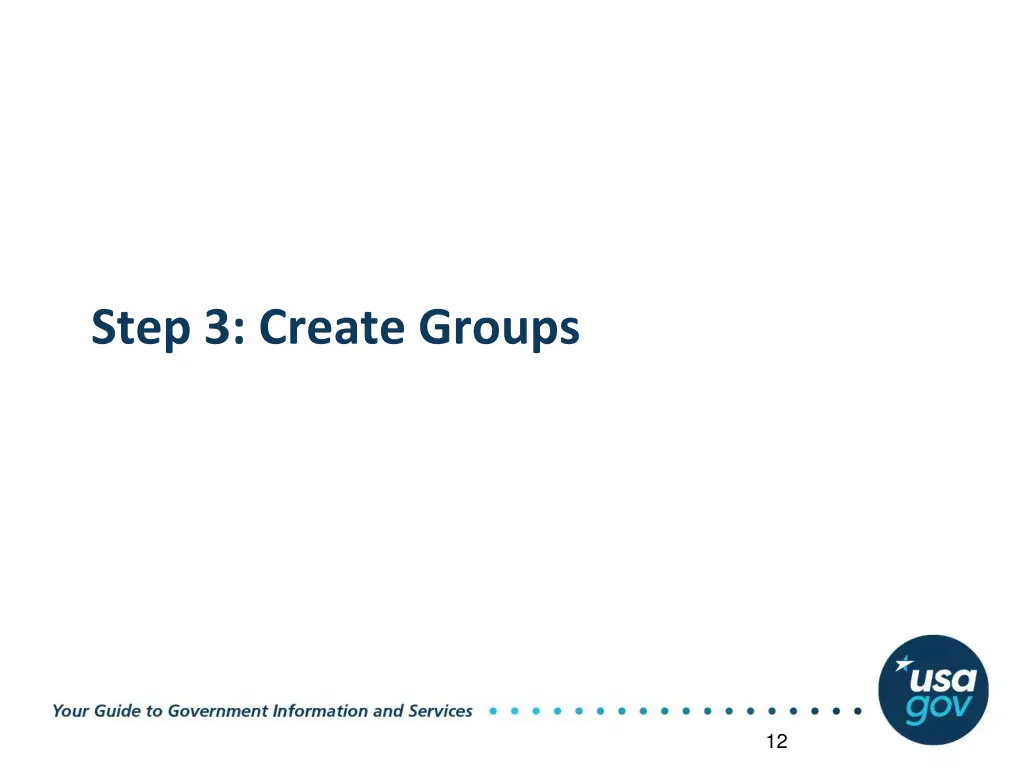 step 3 create groups