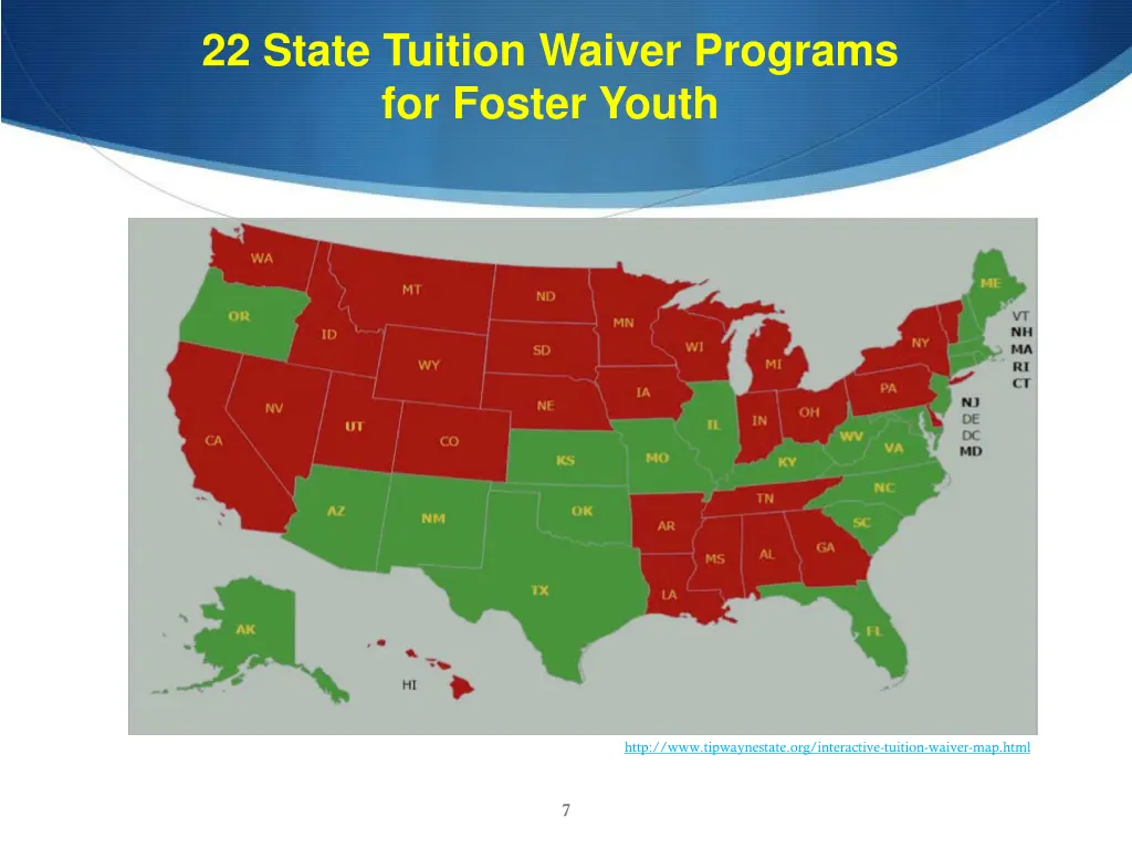 22 state tuition waiver programs for foster youth