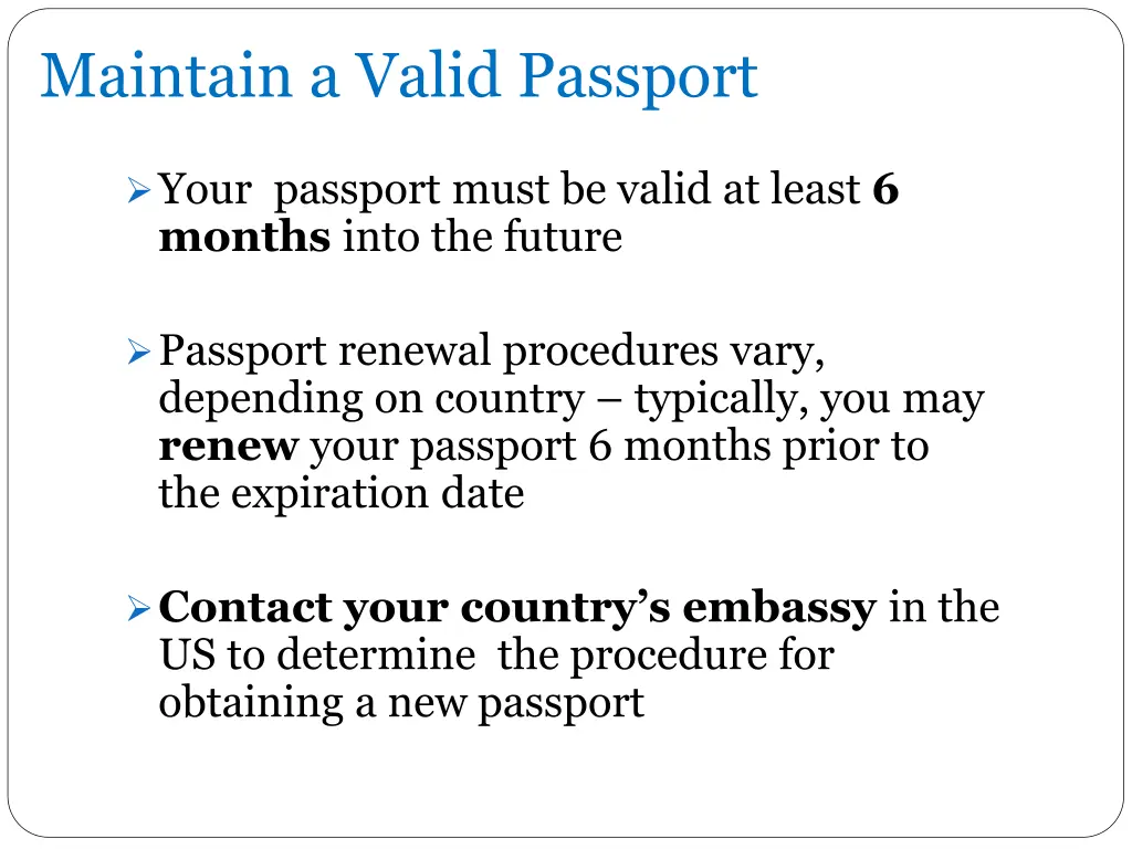 maintain a valid passport