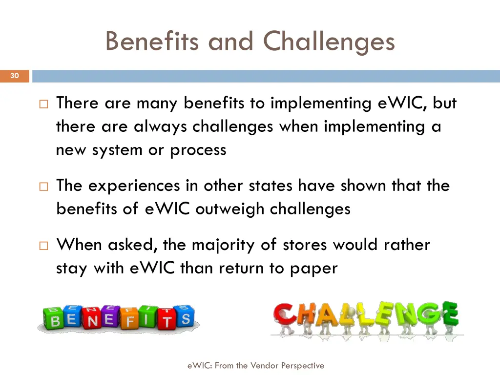 benefits and challenges