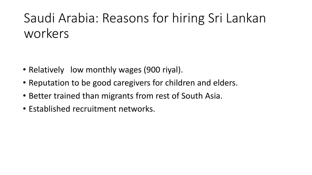 saudi arabia reasons for hiring sri lankan workers