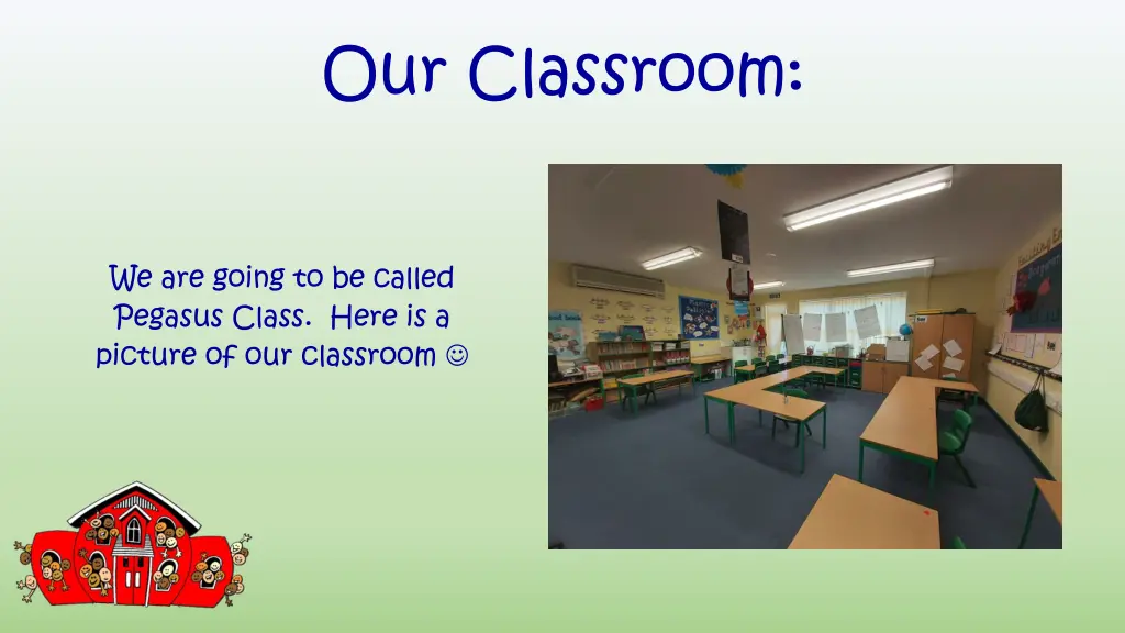 our classroom