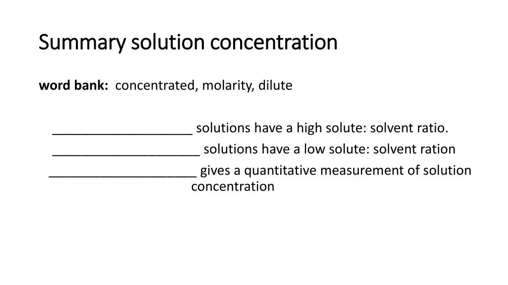 summary solution concentration summary solution