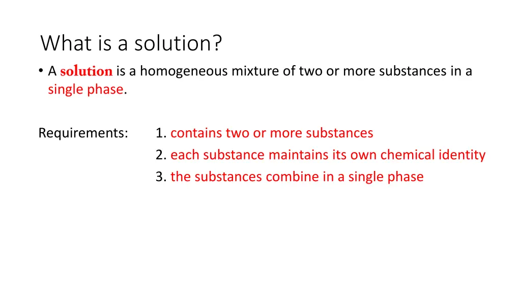 what is a solution a is a homogeneous mixture