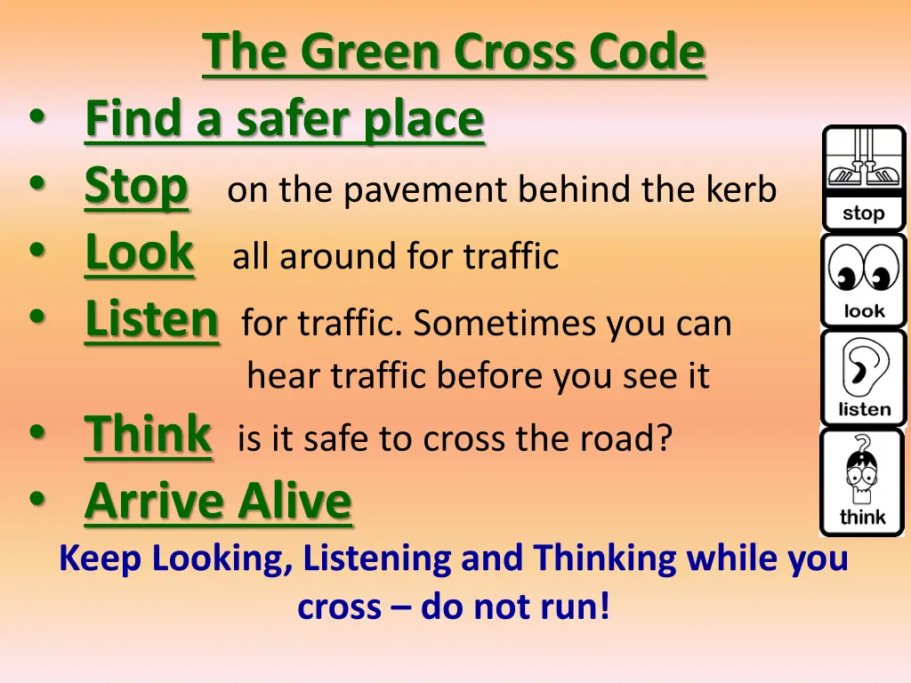 the green cross code find a safer place stop