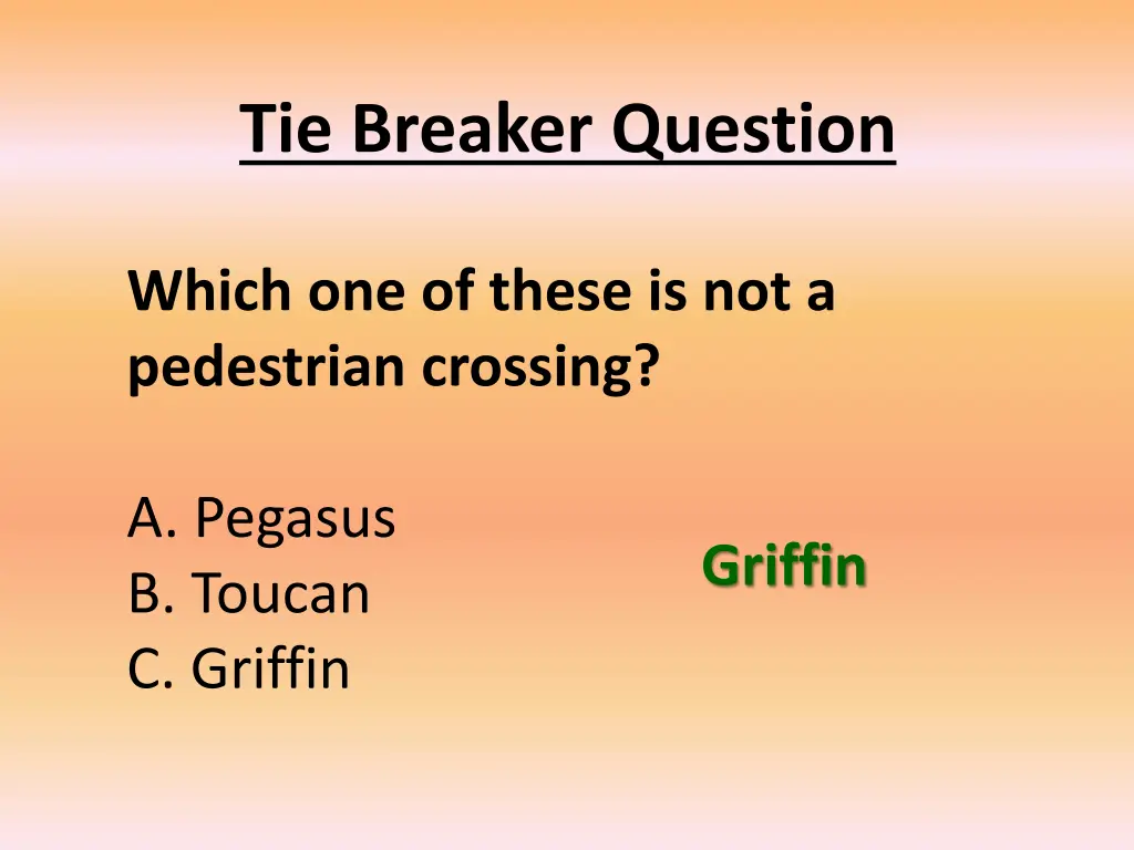 tie breaker question