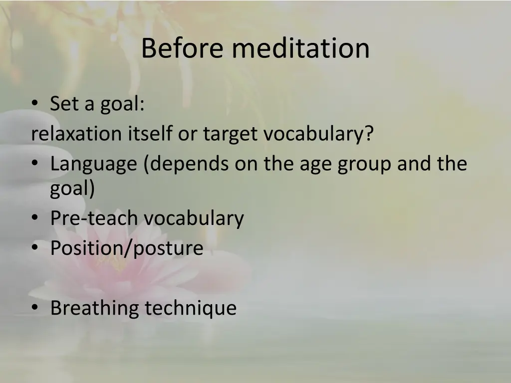 before meditation