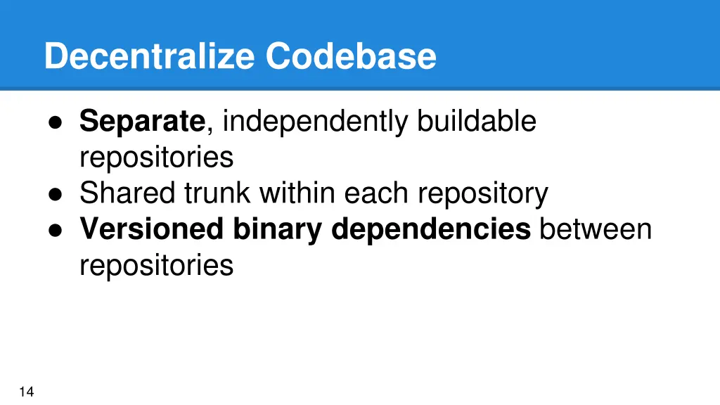 decentralize codebase