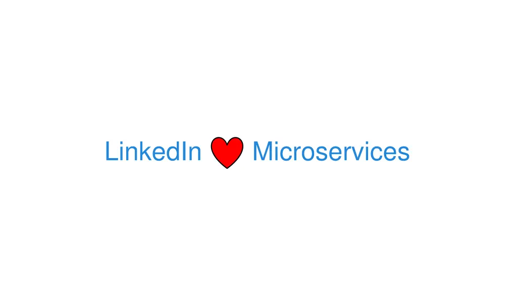 linkedin microservices