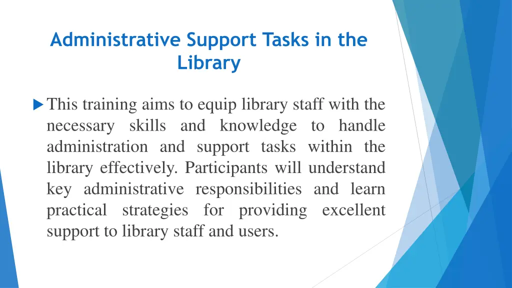 administrative support tasks in the library