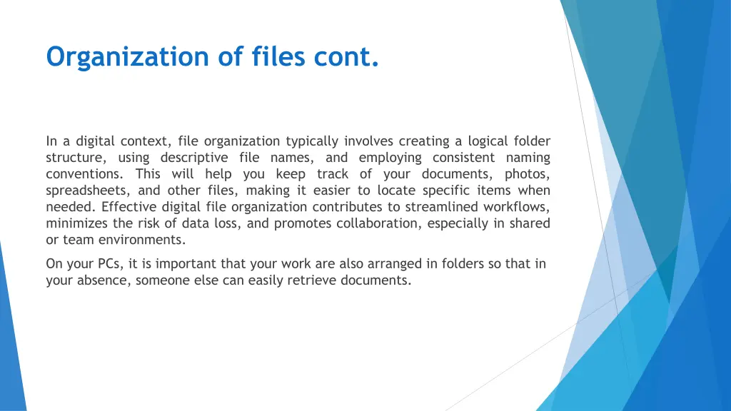 organization of files cont 1